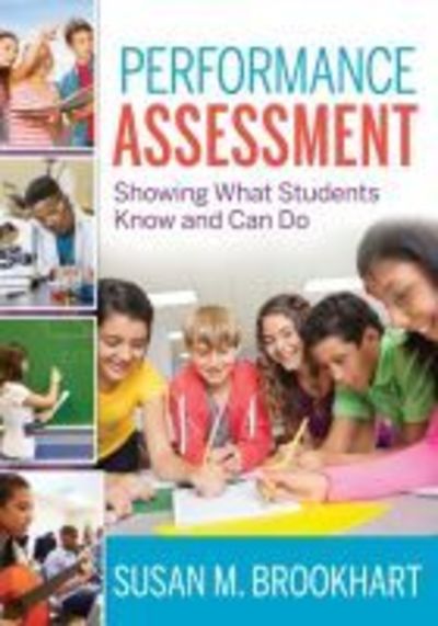 Cover for Susan M. Brookhart · Performance Assessment: Showing What Students Know and Can Do (Paperback Book) (2015)