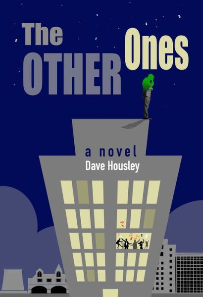 Cover for Dave Housley · The Other Ones (Paperback Book) (2022)