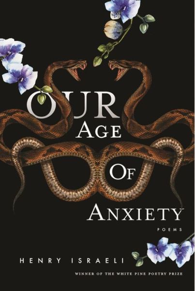 Cover for Henry Israeli · Our Age Of Anxiety (Pocketbok) (2019)