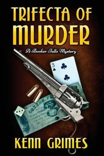 Cover for Kenn Grimes · Trifecta of Murder (Pocketbok) (2017)