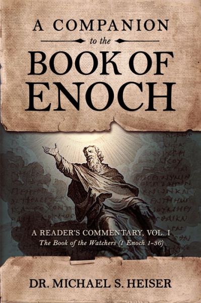 Cover for Dr. Michael S. Heiser · A Companion to the Book of Enoch : A Reader's Commentary, Vol I (Paperback Book) (2020)