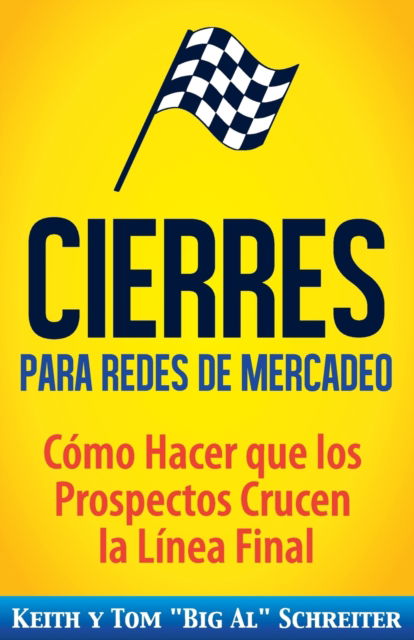 Cover for Keith Schreiter · Cierres para Redes de Mercadeo (Paperback Book) (2019)