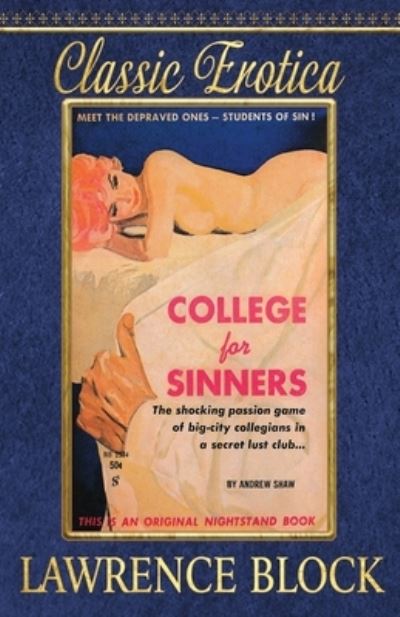 College for Sinners - Lawrence Block - Książki - Block, Lawrence - 9781951939304 - 9 grudnia 2019