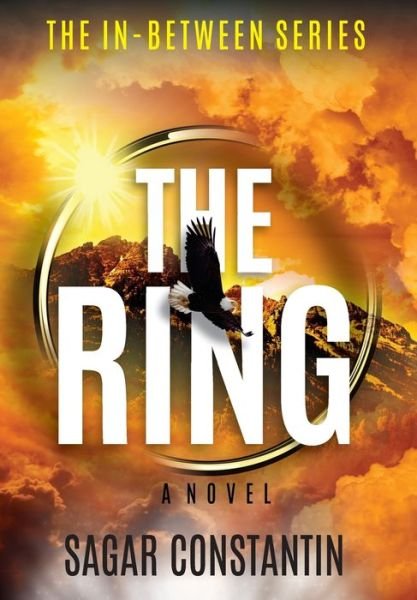Cover for Sagar Constantin · The Ring (Hardcover bog) (2022)