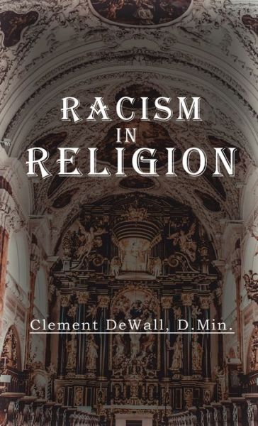 Cover for Clement Dewall · Racism in Religion (Book) (2022)