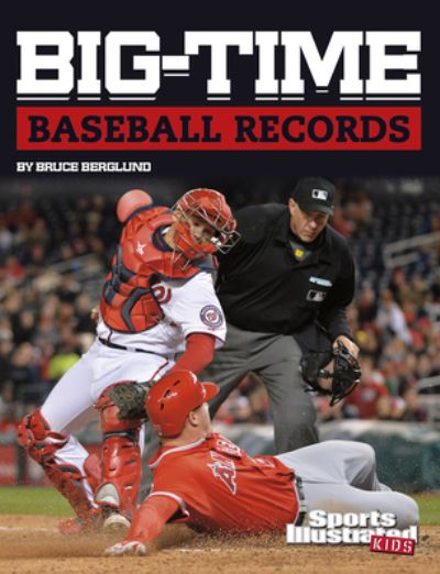 Cover for Bruce Berglund · Big-Time Baseball Records (Book) (2021)