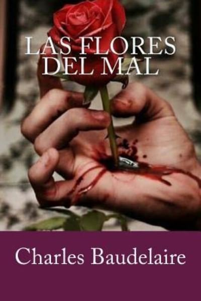 Cover for Charles Baudelaire · Las flores del mal (Paperback Book) (2017)