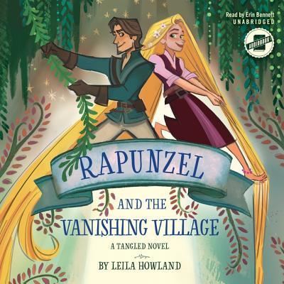 Cover for Leila Howland · Rapunzel and the Vanishing Village (CD) (2018)