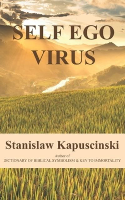 Cover for Stanislaw Kapuscinski · Self Ego Virus (Paperback Book) (2020)