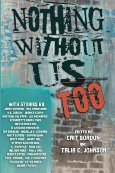 Nothing Without Us Too : 2 - - Books - Renaissance - 9781990086304 - September 15, 2022