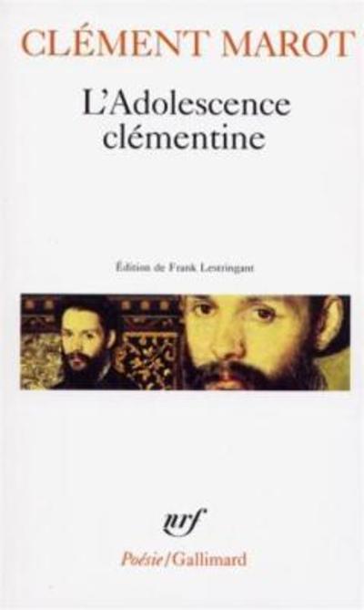 Cover for Clement Marot · Adolescence Clementine (Poesie / Gallimard) (French Edition) (Paperback Book) [French edition] (2023)