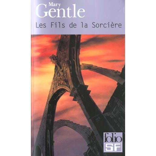 Cover for Mary Gentle · Fils De La Sorciere (Folio Science Fiction) (French Edition) (Paperback Book) [French edition] (2000)