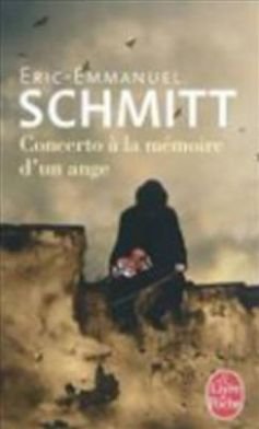 Cover for Eric-Emmanuel Schmitt · Concerto a la memoire d'un ange (Taschenbuch) (2011)