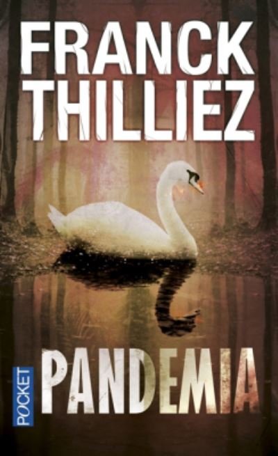 Cover for Franck Thilliez · Pandemia (Paperback Book) (2018)