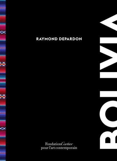 Cover for Raymond Depardon · Raymond Depardon: Bolivia (Inbunden Bok) (2017)
