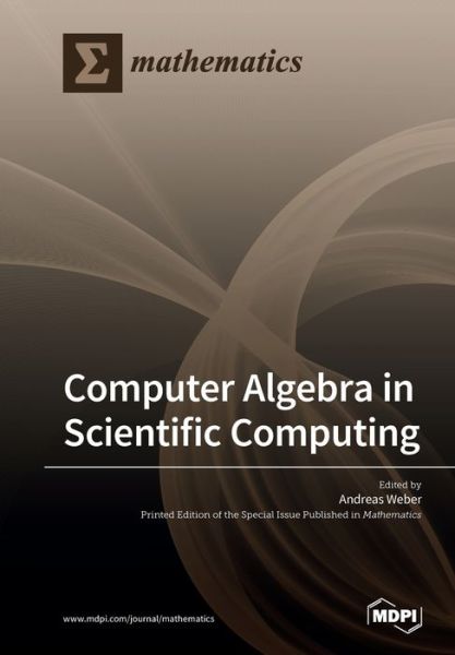 Cover for Andreas Weber · Computer Algebra in Scientific Computing (Paperback Book) (2019)