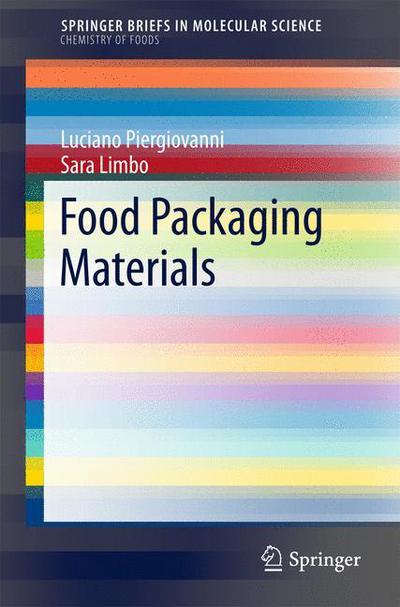 Cover for Luciano Piergiovanni · Food Packaging Materials - Chemistry of Foods (Paperback Book) [1st ed. 2016 edition] (2015)