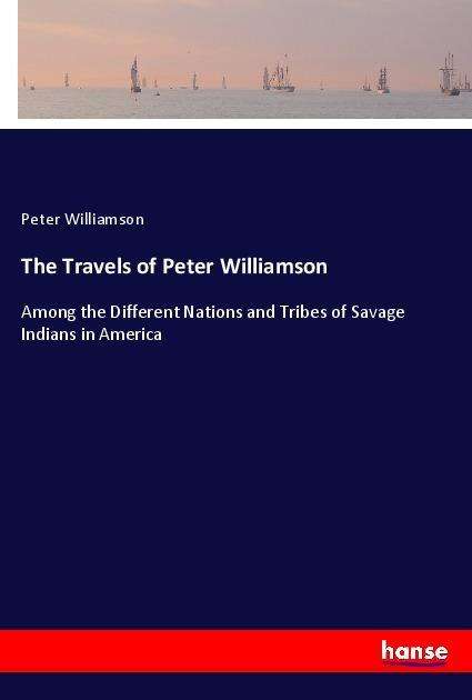 Cover for Williamson · The Travels of Peter William (Book)