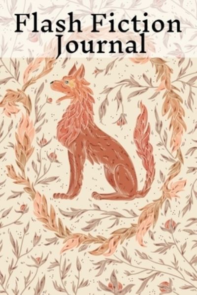 Flash Fiction Journal - Hazle Willow - Kirjat - Inge Baum - 9783347165304 - torstai 8. lokakuuta 2020