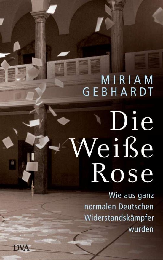 Cover for Gebhardt · Die Weiße Rose (Book)
