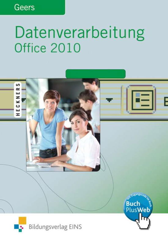 Cover for Geers · Datenverarbeitung Office 2010 (Book)