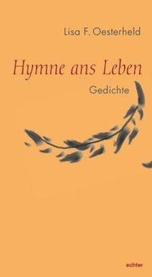 Cover for Oesterheld · Oesterheld:hymne Ans Leben (Book)