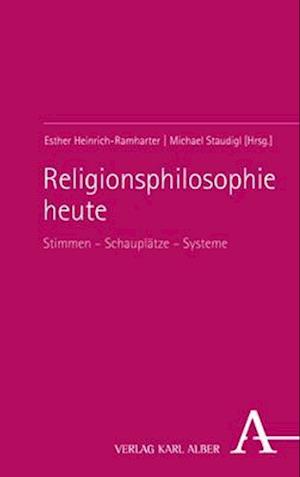 Cover for Esther Heinrich-Ramharter · Religionsphilosophie Heute (Book) (2023)