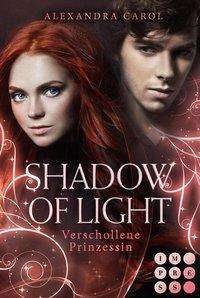 Cover for Carol · Shadow of Light - Verschollene P (Book)