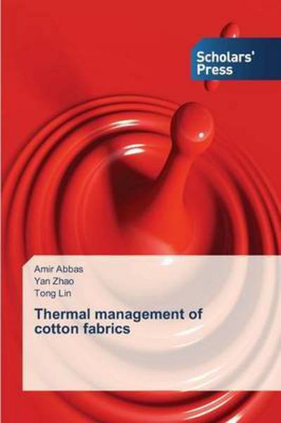 Cover for Abbas · Thermal management of cotton fabr (Buch) (2014)
