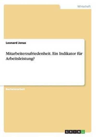 Cover for Jonas · Mitarbeiterzufriedenheit. Ein Ind (Bog) (2015)