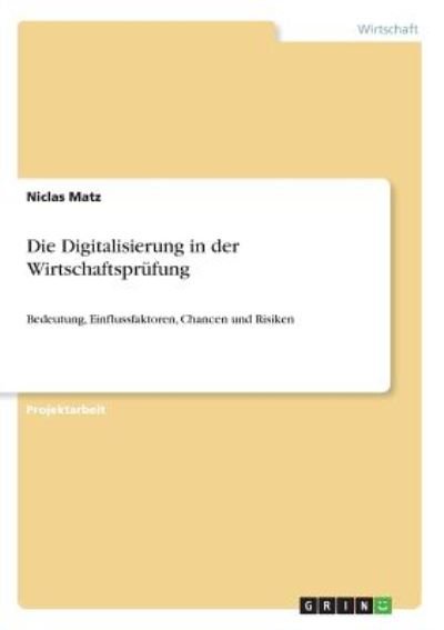 Cover for Matz · Die Digitalisierung in der Wirtsch (Book)