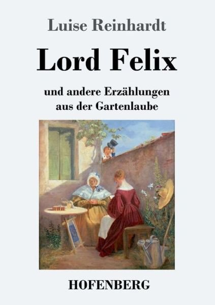 Cover for Reinhardt · Lord Felix (Bok) (2019)