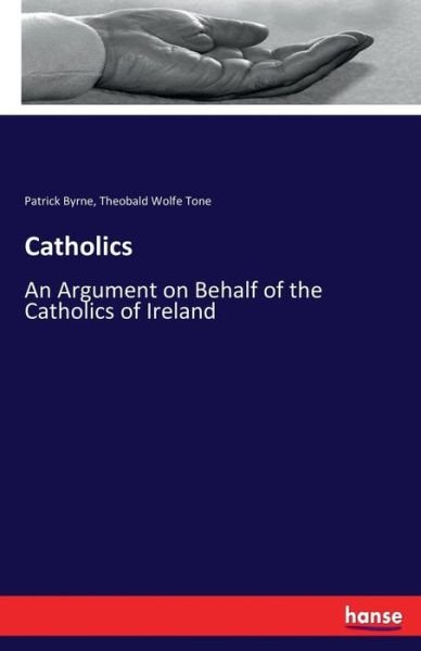 Cover for Byrne · Catholics (Book) (2017)