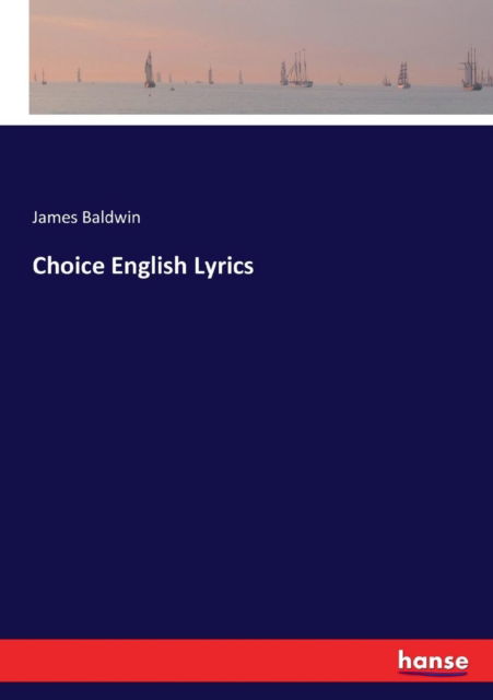 Cover for James Baldwin · Choice English Lyrics (Pocketbok) (2017)