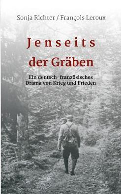 Cover for Leroux · Jenseits der Gräben (Bok) (2019)