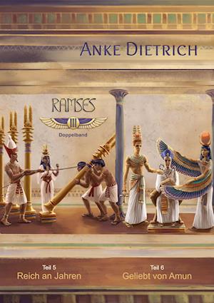 Cover for Anke Dietrich · Ramses - Doppelband III (Paperback Book) (2021)