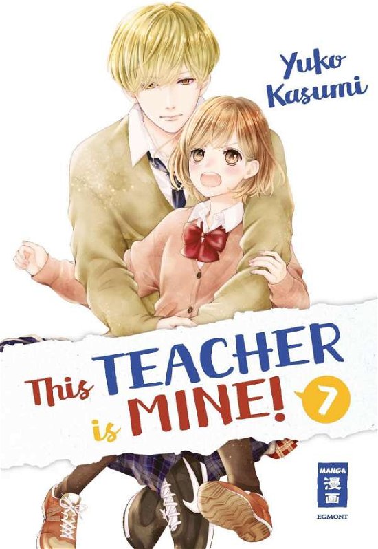 Cover for Yuko Kasumi · This Teacher is Mine! 07 (Paperback Book) (2020)