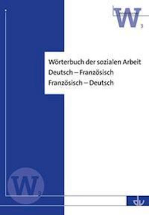 Cover for Lambertus-Verlag · Wörterbuch der sozialen Arbeit (Paperback Book) (2009)