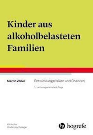 Kinder aus alkoholbelasteten Fami - Zobel - Bücher -  - 9783801728304 - 