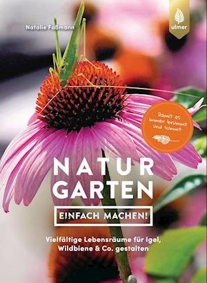 Cover for Natalie Faßmann · Naturgarten - einfach machen! (Book) (2023)