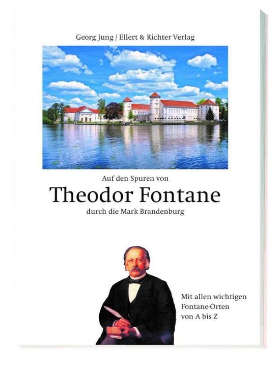 Auf den Spuren von Theodor Fontane - Jung - Boeken -  - 9783831907304 - 