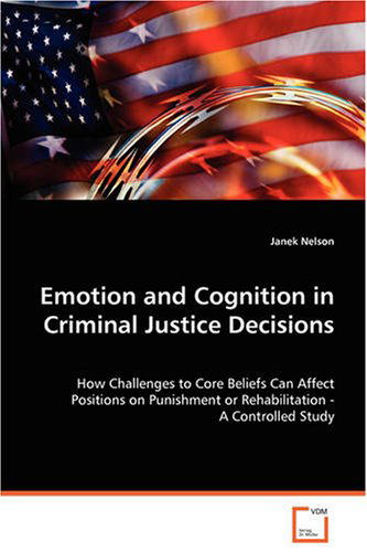 Cover for Janek Nelson · Emotion and Cognition in Criminal Justice Decisions (Paperback Book) (2008)