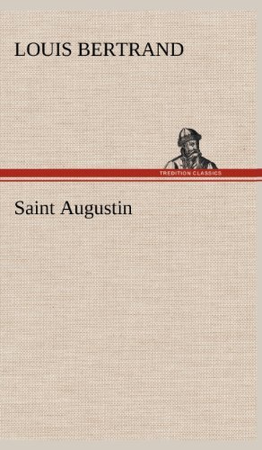 Cover for Louis Bertrand · Saint Augustin (Gebundenes Buch) (2012)