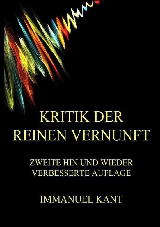 Cover for Kant · Kritik der reinen Vernunft (Book)