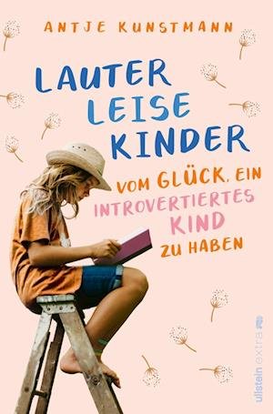 Cover for Antje Kunstmann · Lauter leise Kinder (Book) (2022)