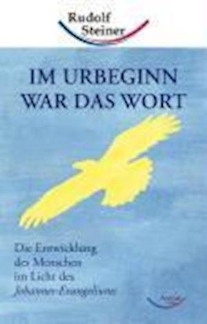 Cover for Rudolf Steiner · Im Urbeginn war das Wort (Innbunden bok) (2021)