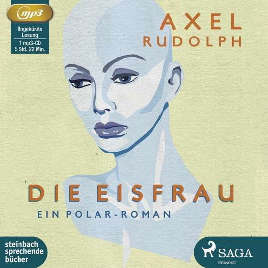 Cover for Rudolph · Die Eisfrau, 1 MP3-CD (Bok) (2016)