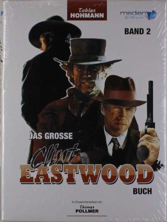 Cover for Hohmann · Das große Clint Eastwood B.2 (Bog)