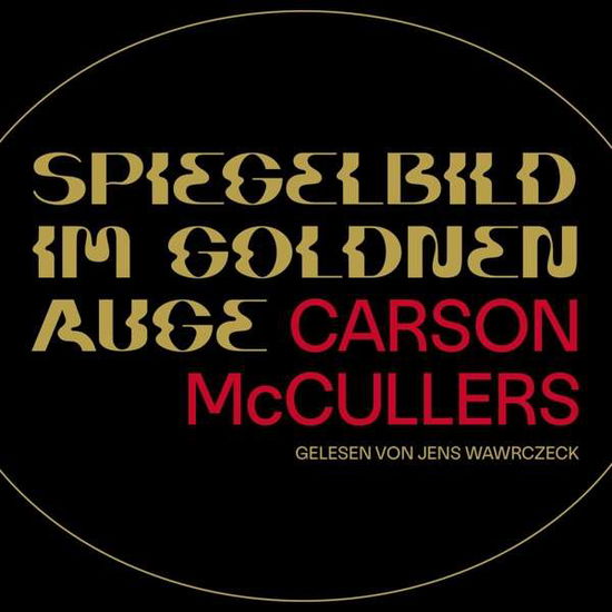 Cover for Spiegelbild Im Goldenen Auge · Wawrczeck, Jens- Hörbuch (CD)