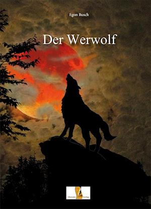 Cover for Egon Busch · Der Werwolf (Book) (2023)